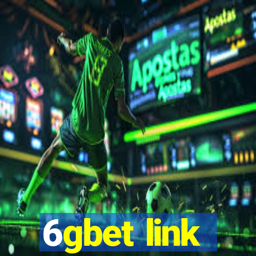 6gbet link